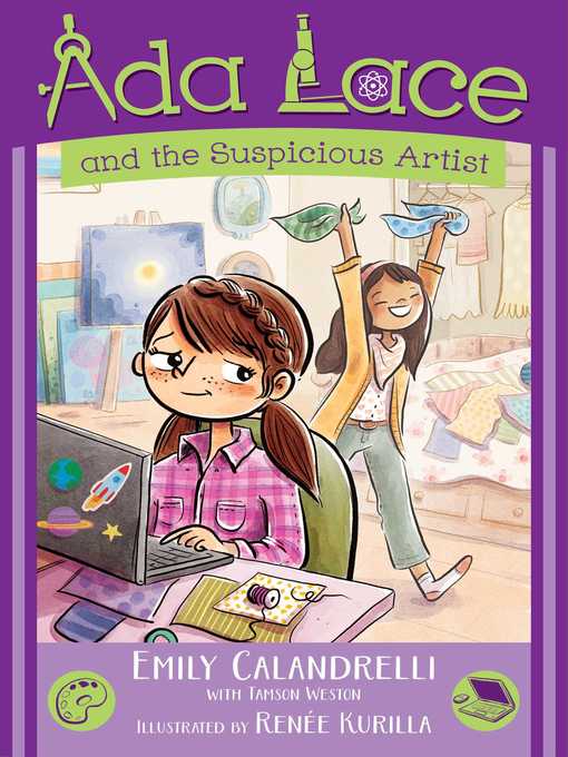 Title details for Ada Lace and the Suspicious Artist by Emily Calandrelli - Available